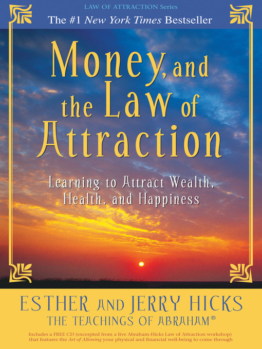 Title details for Money, and the Law of Attraction by Esther Hicks - Available